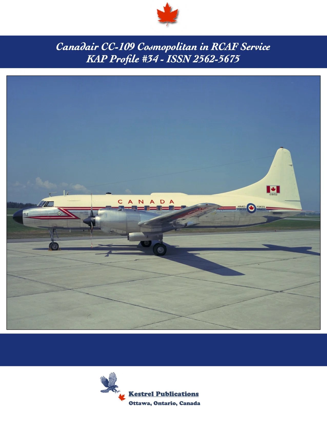 Kestrel publication cover showing Canadair CC-109 Cosmopolitan 152 in RCAF markings.
