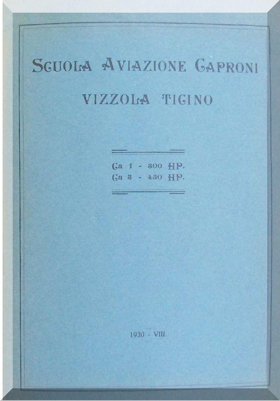Caproni Ca.1 - Caproni CA.1 Ca.3 Aircraft General Description Manual, Descrizione e