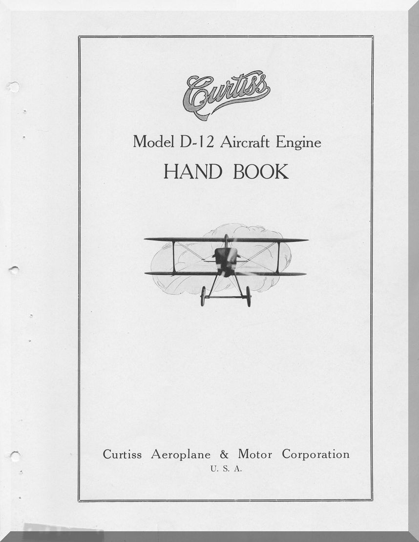 Curtiss Model D - Curtiss Model D-12 Aircraft Engine Handbook Manual ( English Language