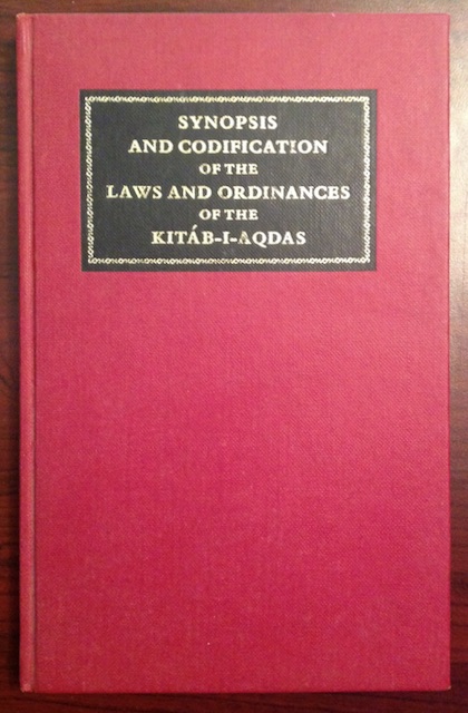Synopsis and codification of the Kitab-i-Aqdas