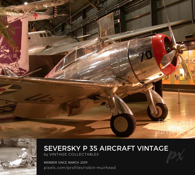 Seversky P-35 - Wall Art Seversky P 35 Aircraft Vintage Photograph by Vintage Collectables - Pixels
